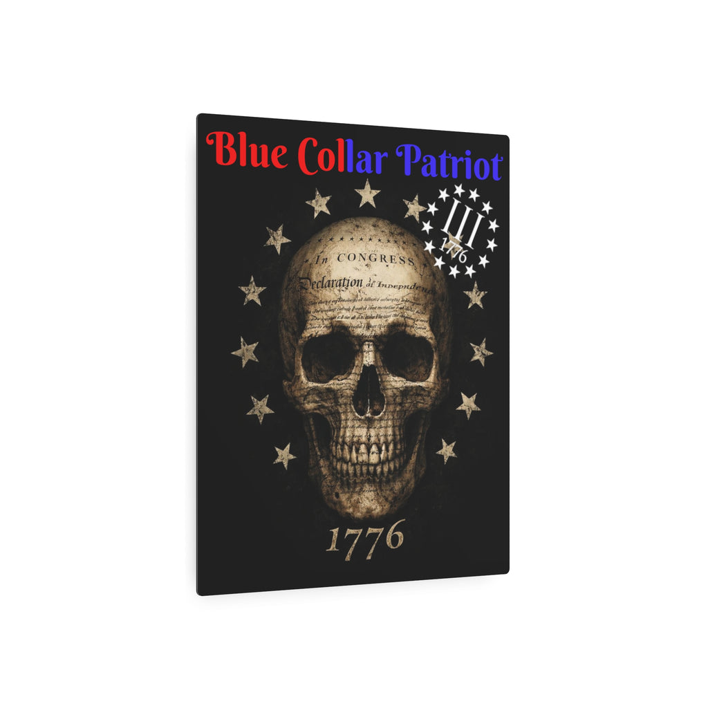 Blue Collar Patriot 1776 Wall Hanging Metal Sign
