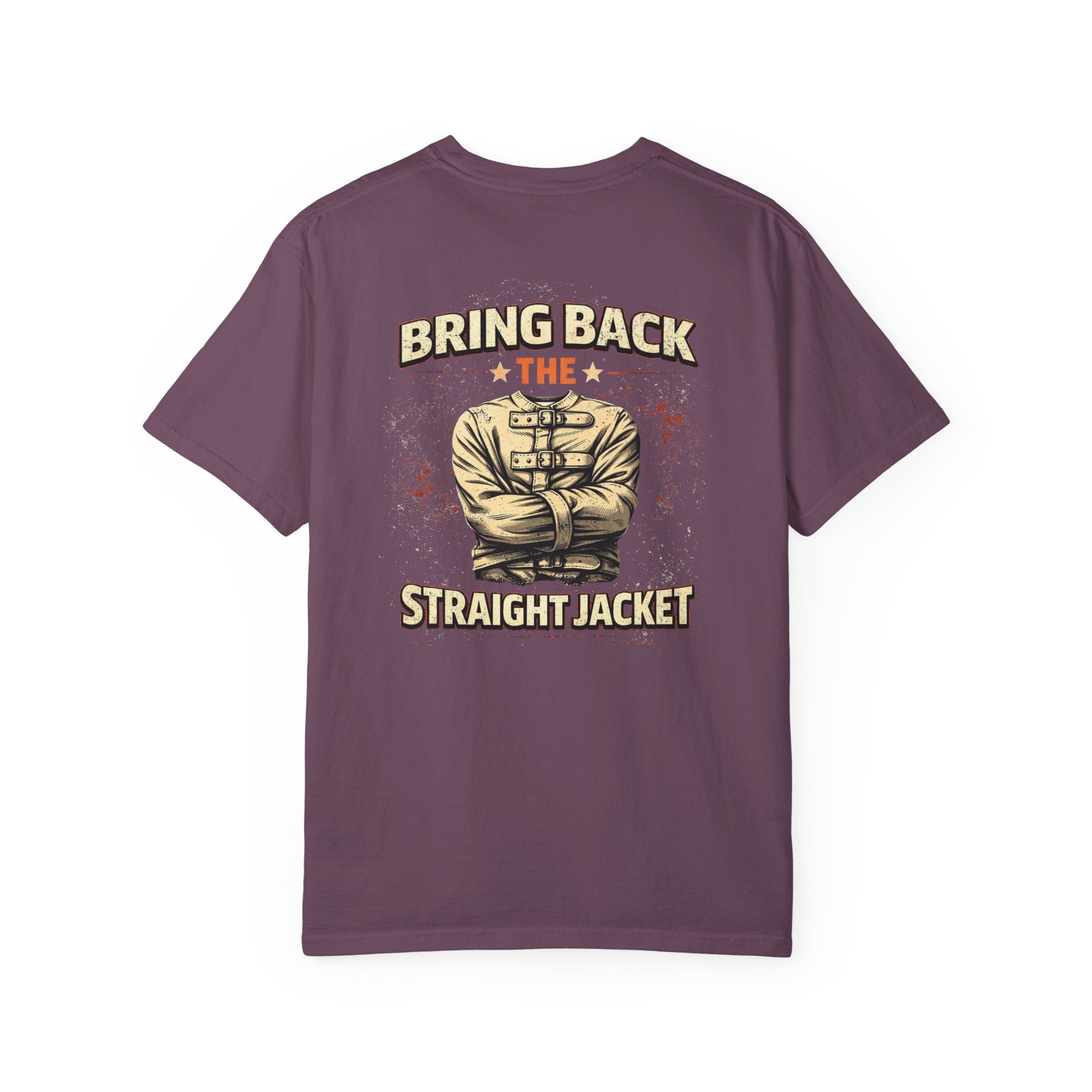 Bring Back Straight Jacket T-shirt