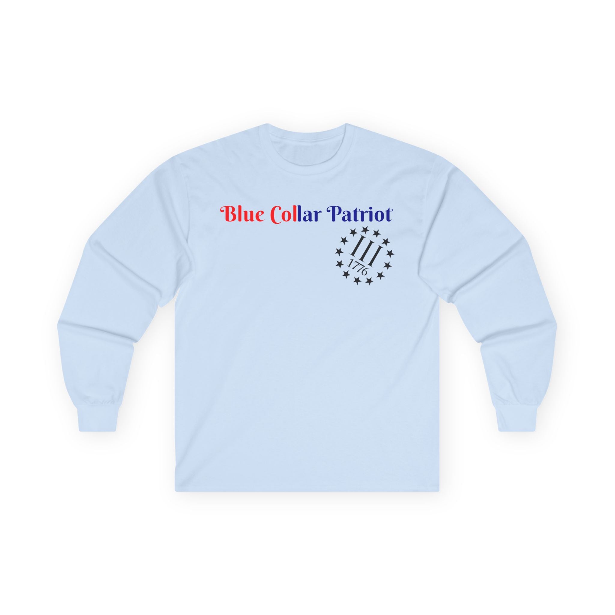 Blue collar Patriot Long Sleeve Tee