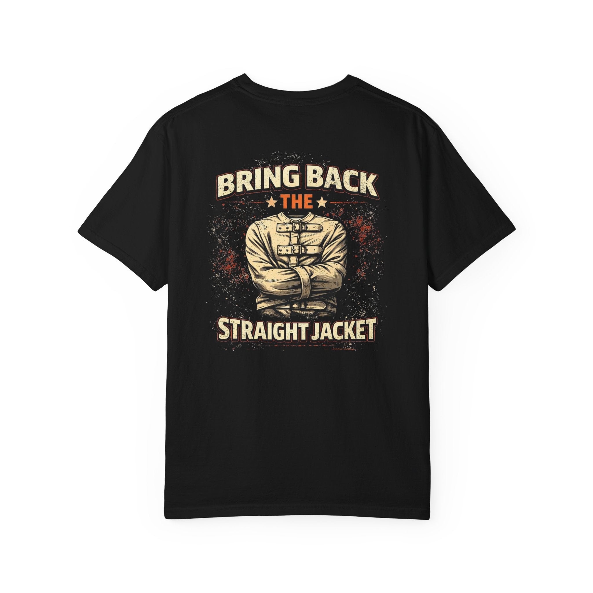 Bring Back Straight Jacket T-shirt