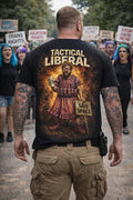 Tactical Liberal   T-shirt