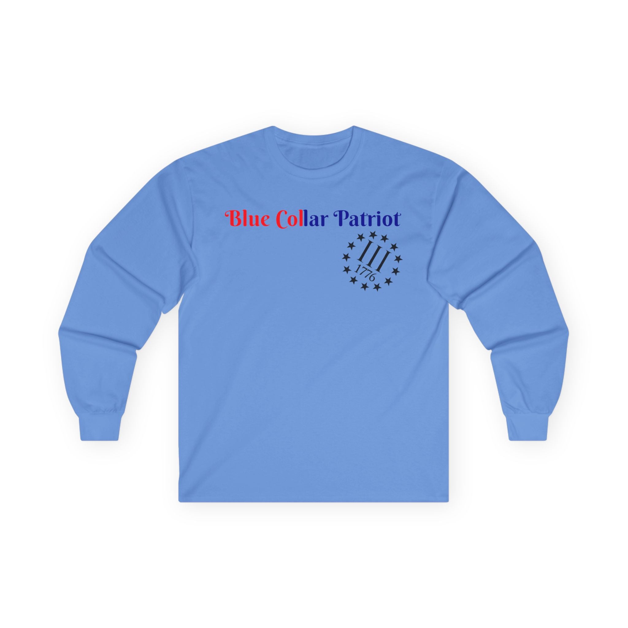 Blue collar Patriot Long Sleeve Tee