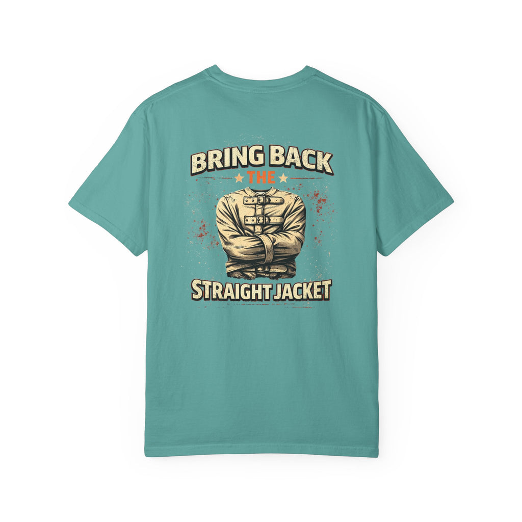 Bring Back Straight Jacket T-shirt