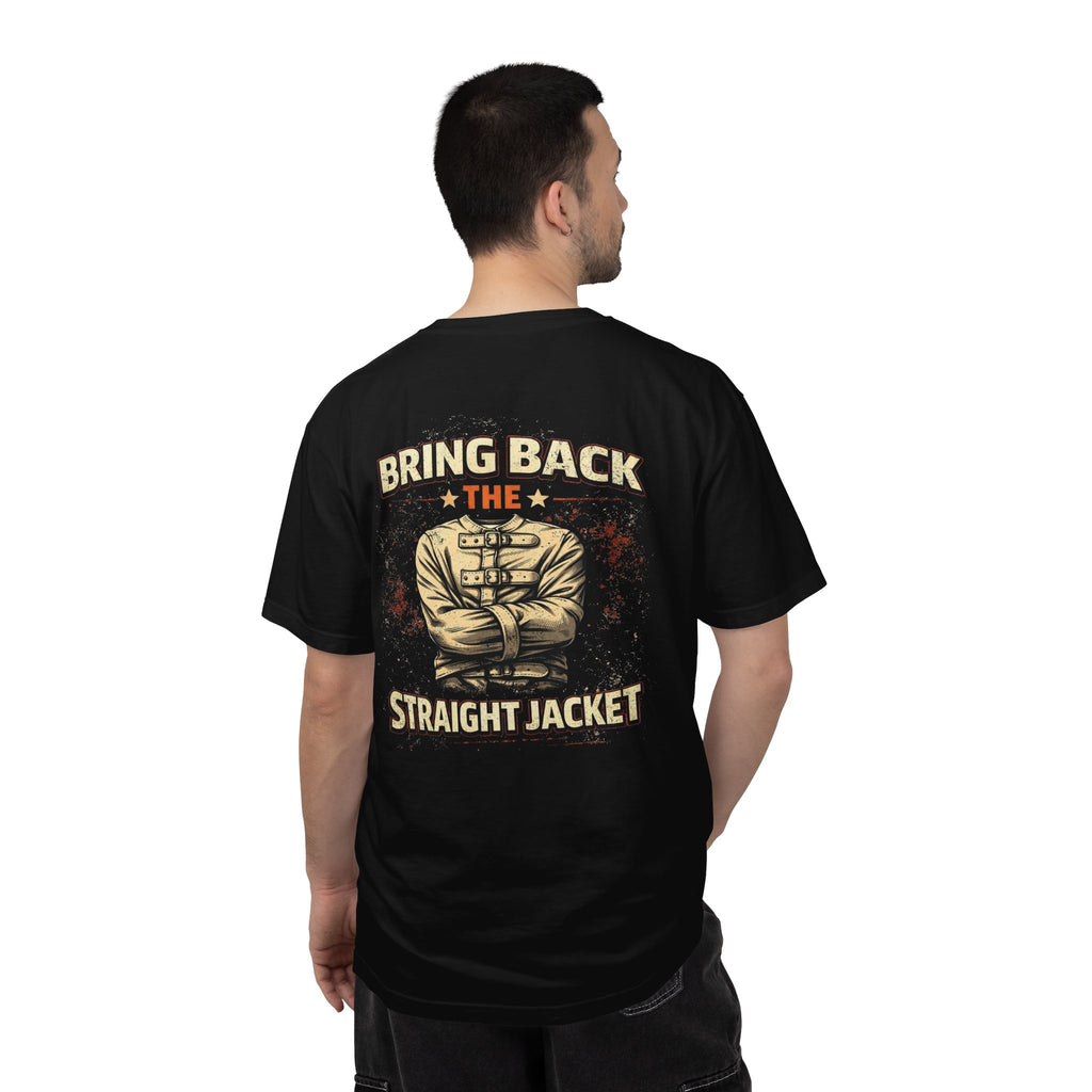 Bring Back Straight Jacket T-shirt