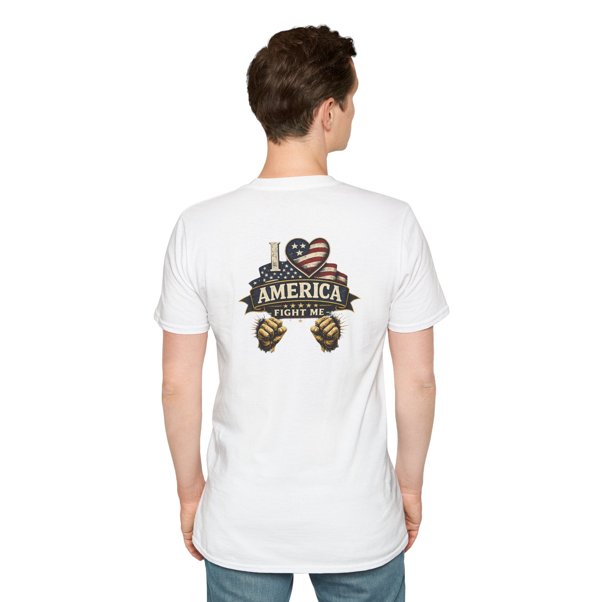 I love America Fight me T-Shirt