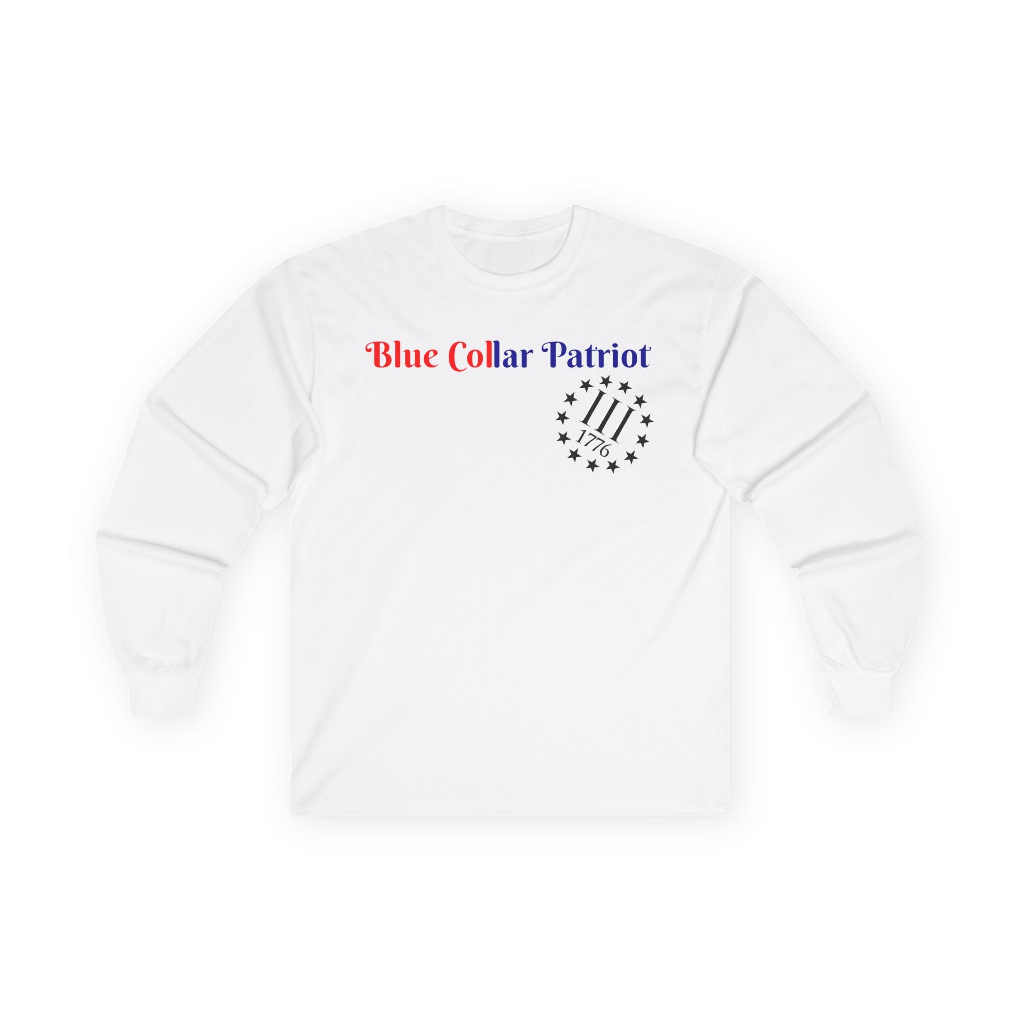 Blue collar Patriot Long Sleeve Tee