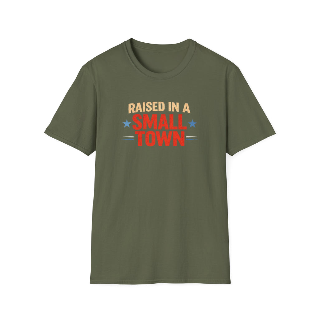 Raised in a small town
